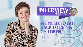 We need to go back to being children · Interview with Kim Justus | Mabel Katz 2020