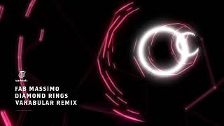 Fab Massimo  Diamond Rings vakabular Remix