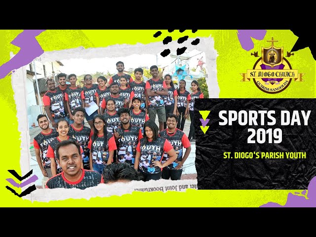 #memories Sports Day 2019 | St. Diogo Church Guirim-Sangolda