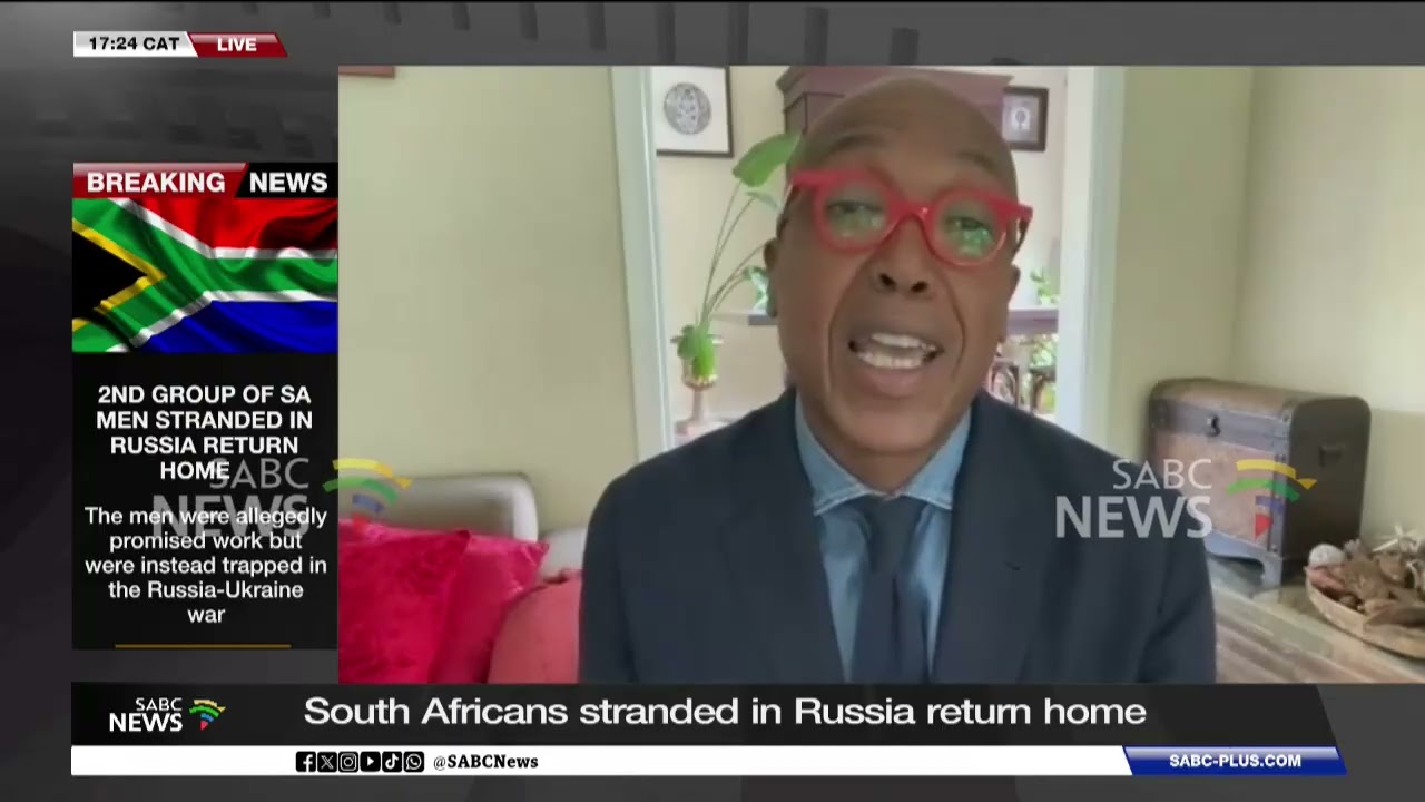 South Africans stranded in Russia return home: Thembisa Fakude weighs in