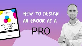 How To Design An Ebook As A Pro