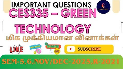🌱 CES335 – GREEN TECHNOLOGY most Important Questions | Regulation 2025 | Unit-wise Exam Preparation