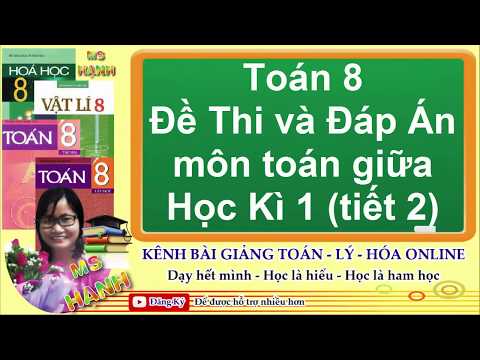 Video [ Toán 8 ] Đề Thi và Đáp án môn toán 8 giữa Học Kì 1... - YouTube
