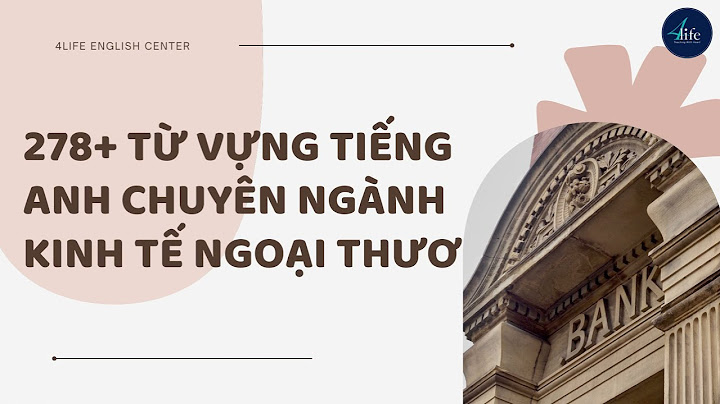 Kinh tế đối ngoại dịch sang tiếng anh là gì năm 2024