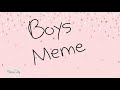 Boys meme