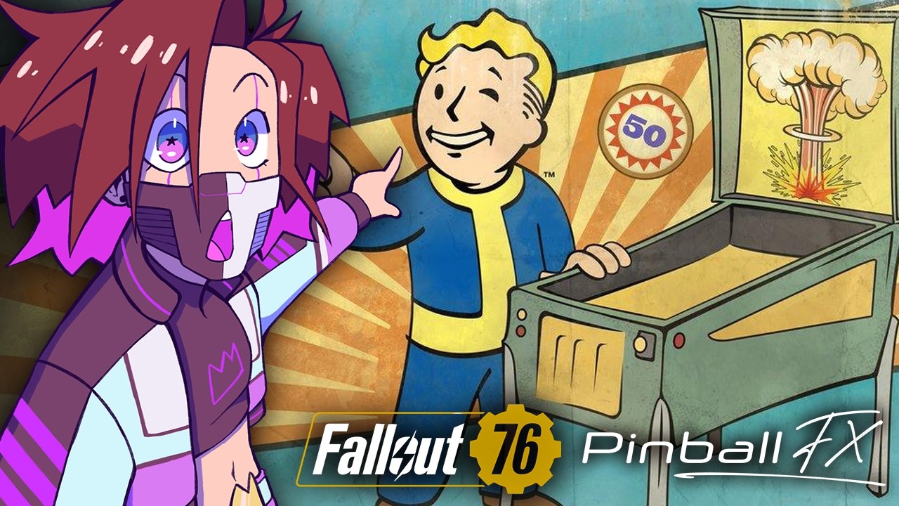 Fallout 76 & Pinball VOD