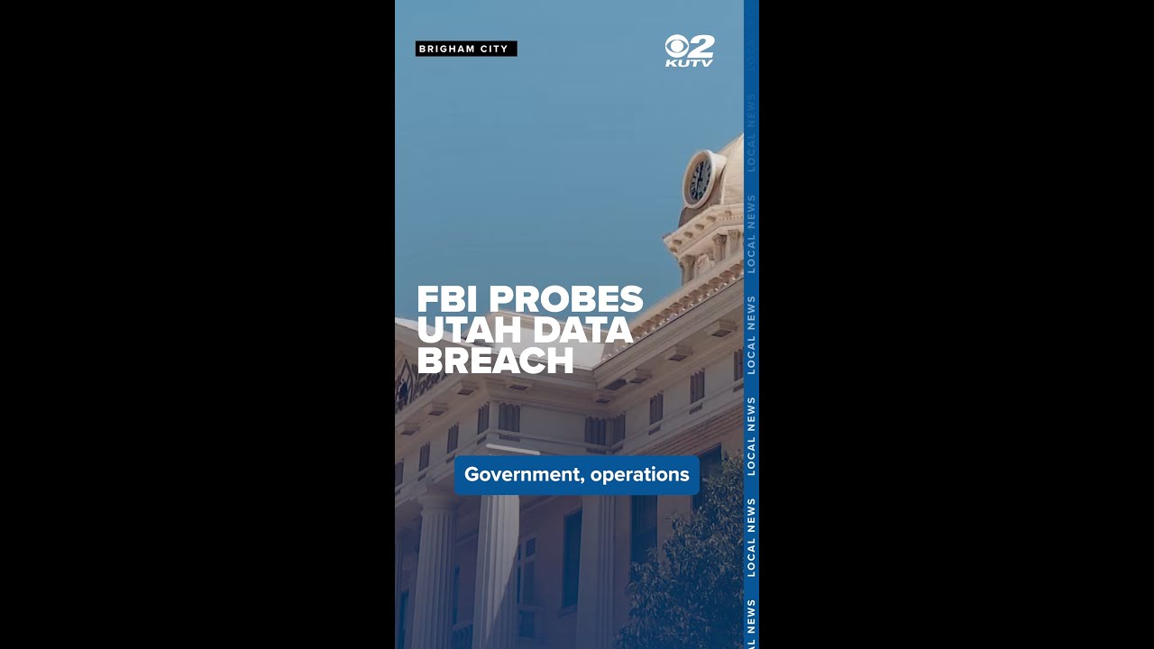 FBI, state investigators probe data breach at Box Elder County government