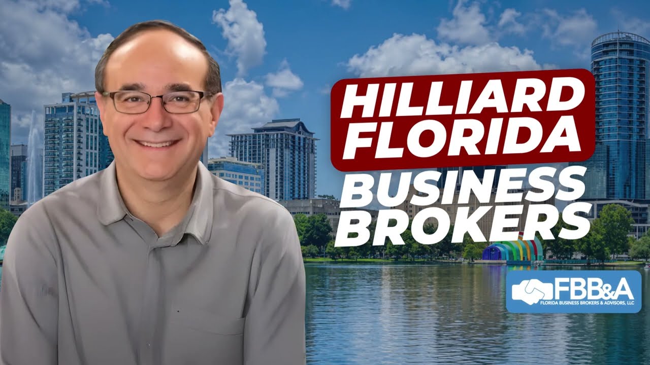 Business broker in Hilliard, FL — watch the video