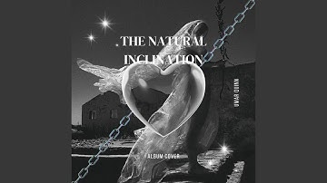 The Natural Inclination