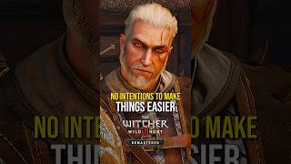 No Intentions To Make Things Easier - The Witcher 3: Wild Hunt - Remastered