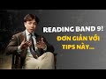 5 Tips để đạt được band 9 IELTS Reading | 9 WORKOUT | The IELTS Workshop