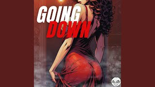 Going Down (2:42 AM) - Sir Silly