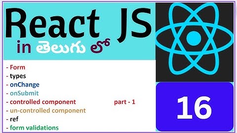 what is form in react js in telugu | REACT JS IN TELUGU | react js in telugu |