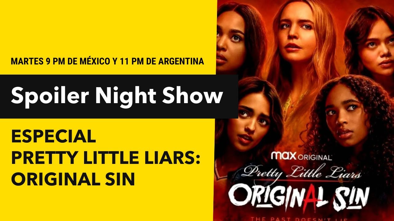 SNS 233 Especial Pretty Little Liars Original Sin YouTube