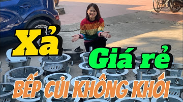 BẾP CỦI KHÔNG KHÓI, KHÔNG ĐEN XOONG NỒI,SIÊU HOT NĂM 2025