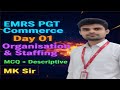 EMRS PGT Commerce Day 01 🔥 Organisation &amp; Staffing | MCQ + Descriptive | MK Sir