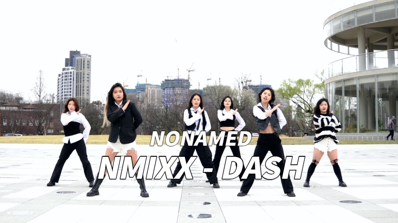 NMIXX - DASH / NONAMED / K-POP COVER DANCE