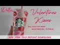 How to make a 3 layered vinyl Starbucks cup - Valentines Kisses Lips Tutorial