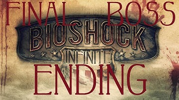 Bioshock Infinite : Last Battle + Ending ( 1999 Mode & After Credits ) 1080p