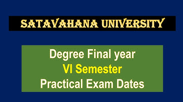 SU UG VI Semester Practical exam dates / Satavahana University / Degree practical time table