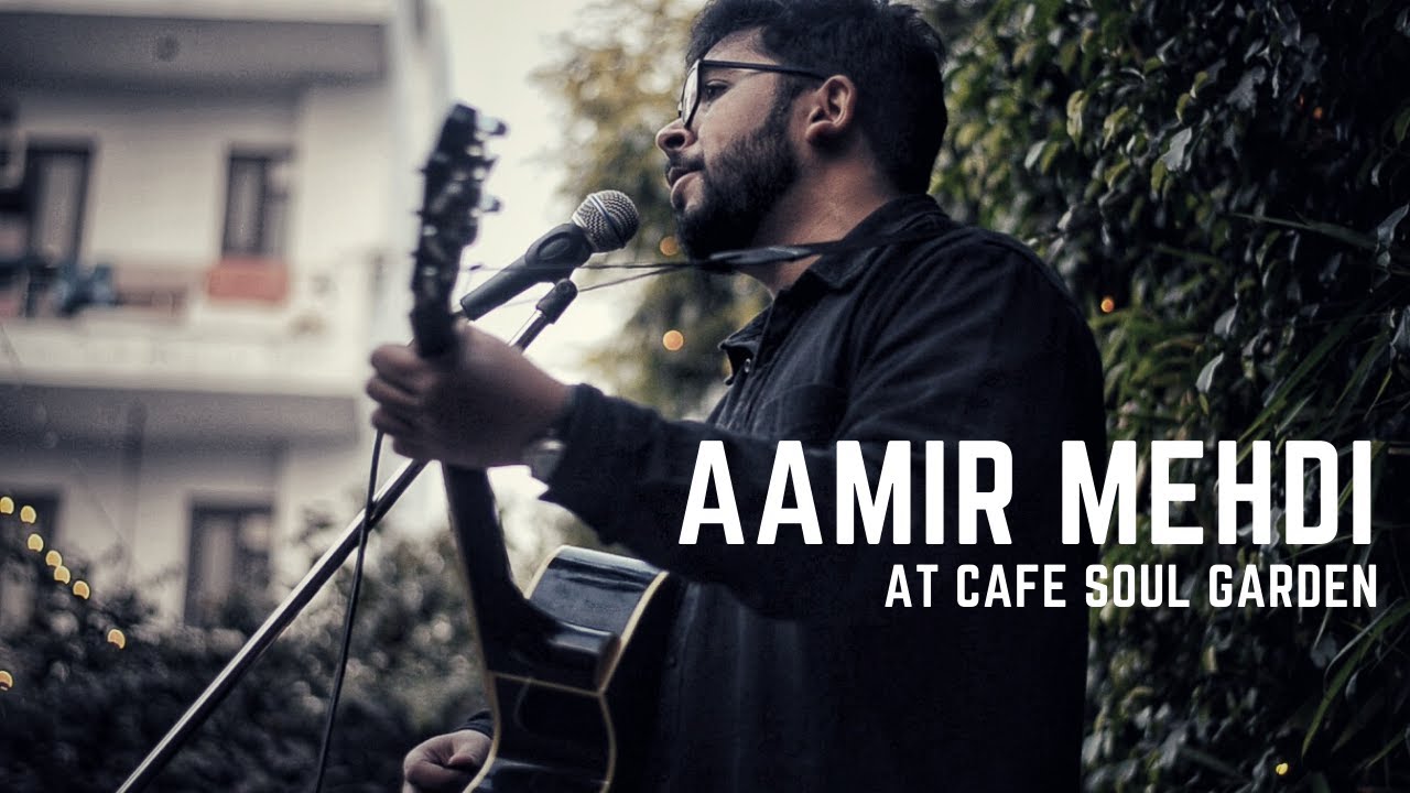 Pehli Nazar | Hamdard | Live performance at Cafe Soul Garden, Gurgaon | Cover by Aamir Mehdi