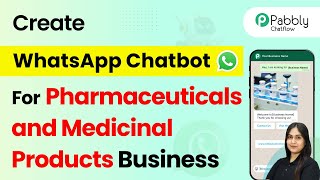 How to Build an AI Agent WhatsApp Chatbot for Pharmaceuticals and Medicinal Products Business