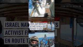 Israel Navy Intercepts Activist Flotilla en Route to Gaza