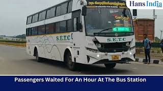 Tamil Nadu People Had To Wait For An Hour At The Bus Station From Madurai To Tirunelveli.