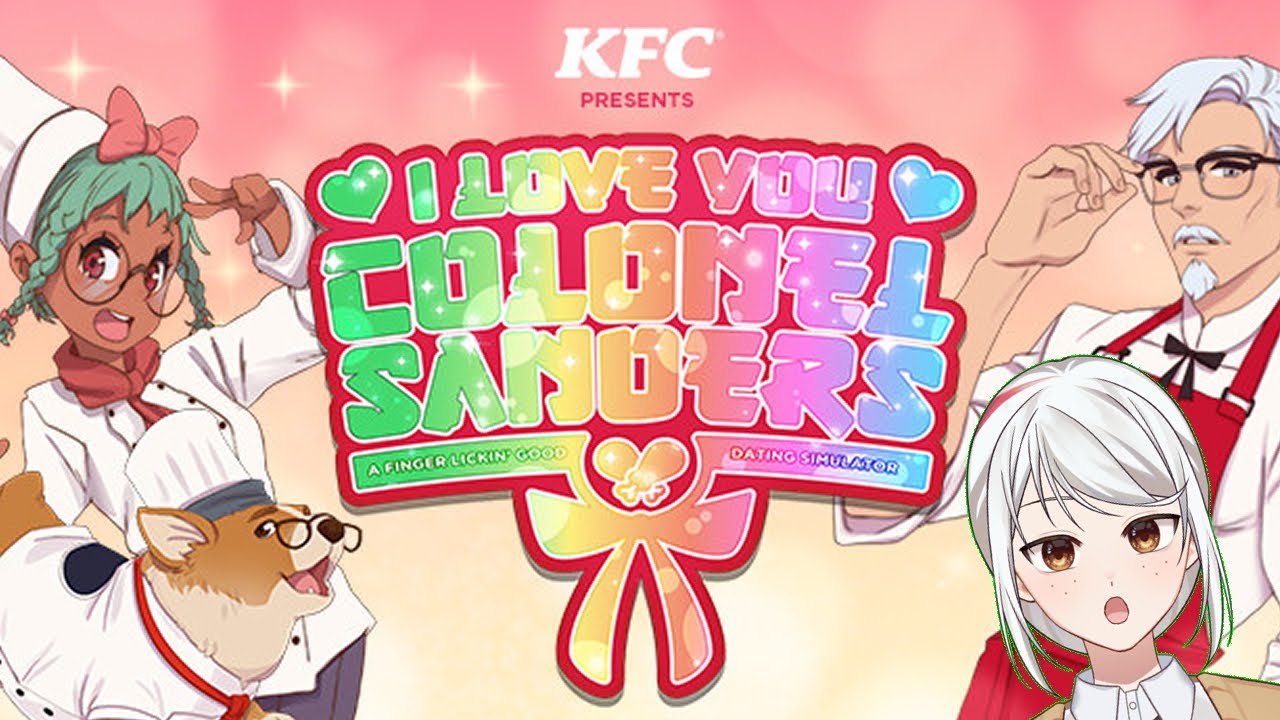 I Love You, Colonel Sanders! A Finger Lickin’ Good Dating Simulator: I can Date Colonel Sanders!?