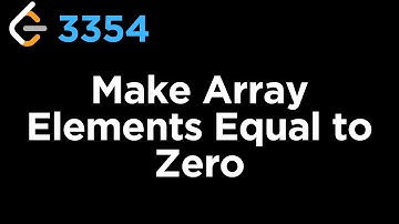 3354 Make array elements equal to zero