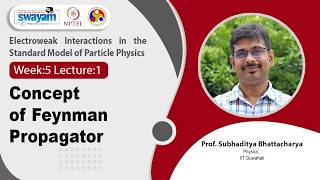 Lec 22: Concept of Feynman Propagator