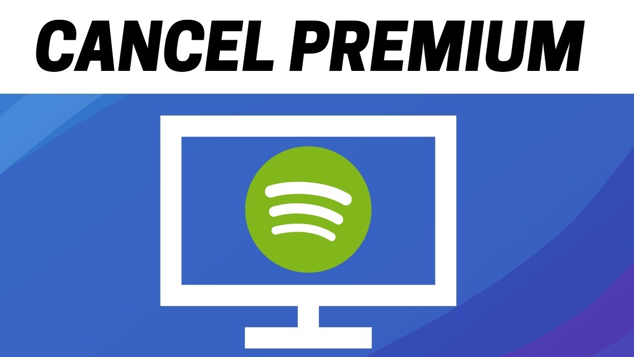 How To Cancel Spotify Premium 2021 On PC YouTube