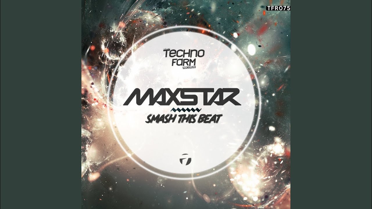 Smash This Beat (Original Mix)