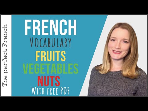 French Vocabulary Fruits Vegetables Nuts With Free PDF Quiz French Basics For Beginners 