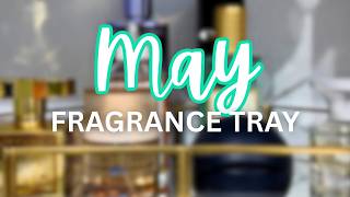 May Fragrance Tray | Spring Fragrances