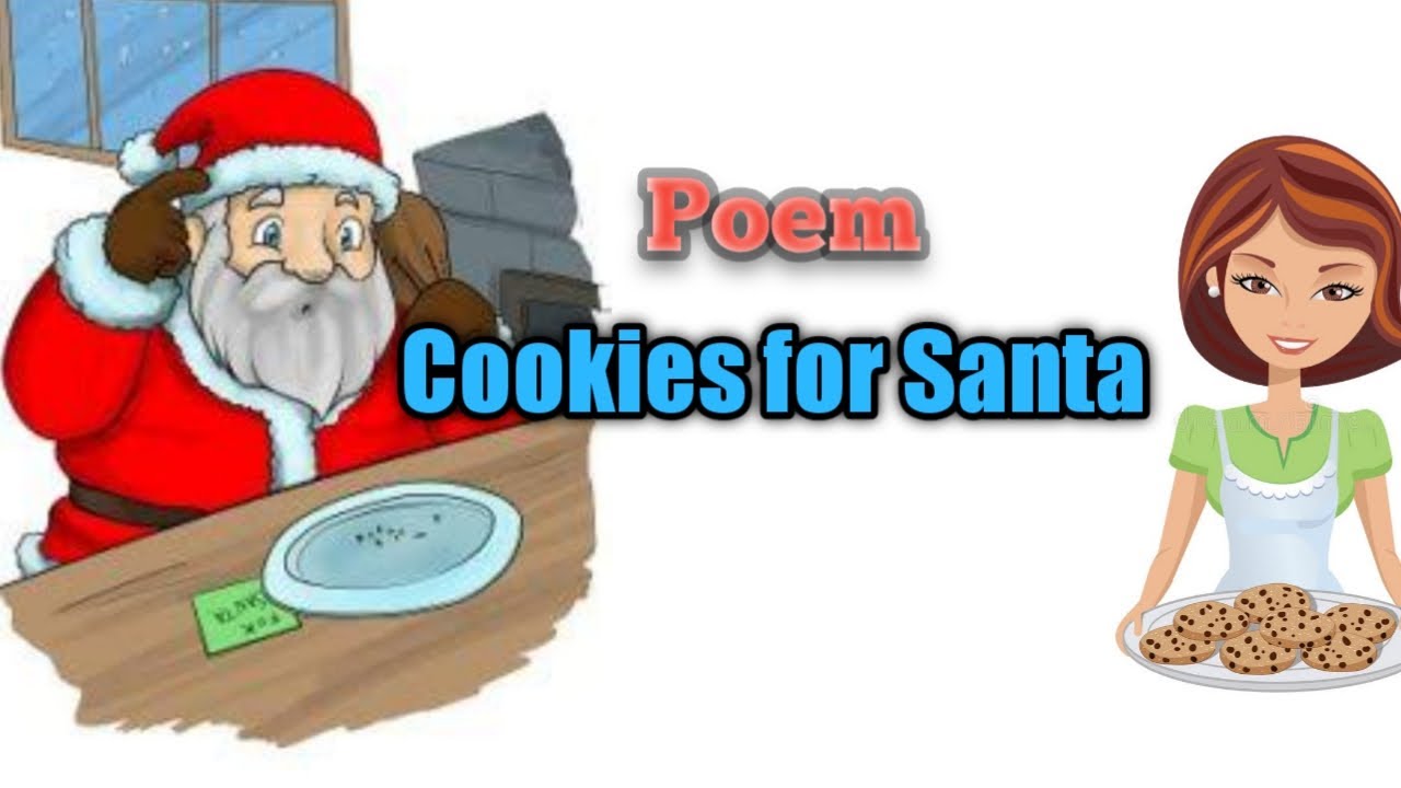 Cookies for Santa - Kenn Nesbitt - YouTube
