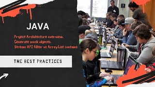 Java. Project Architecture overview. Generate mock objects. Stream API filter vs ArrayList contains