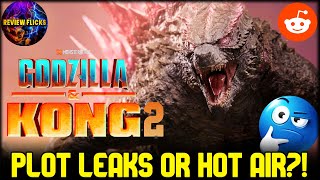 Godzilla x Kong 2 LEAKED Story Details on REDDIT | Can it be TRUSTED!