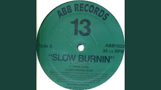 Slow Burnin (Clean)