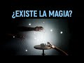 ¿Existe la magia?