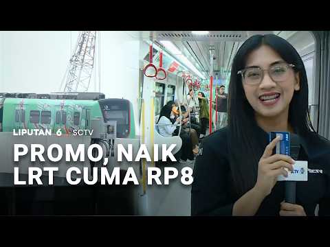 Promo, Naik LRT Cuma Rp8 | Liputan6