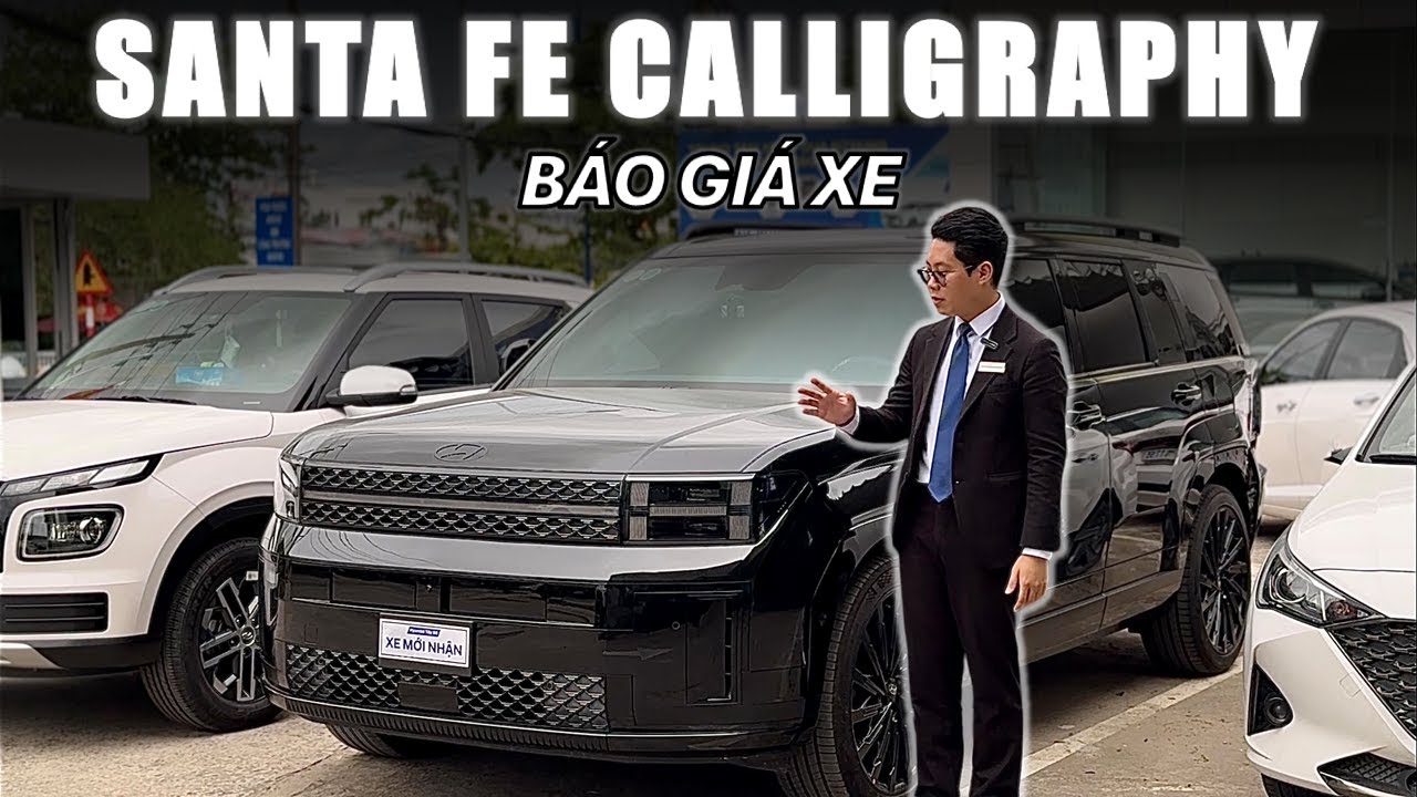 Giá Xe Hyundai SANTA FE 2.5T CALLIGRAPHY 2025 "Trả Trước 250 Triệu" | Review SANTAFE 2025 Cao Cấp