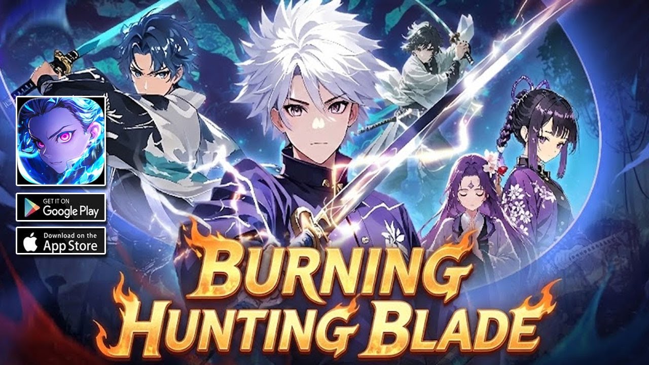 Burning Hunting Blade Gameplay | Android iOS Demon Slayer Game