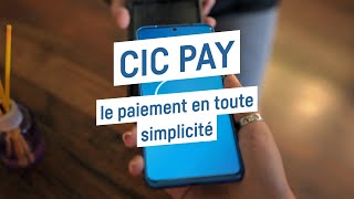 CIC Pay : le paiement en toute simplicité screenshot 5