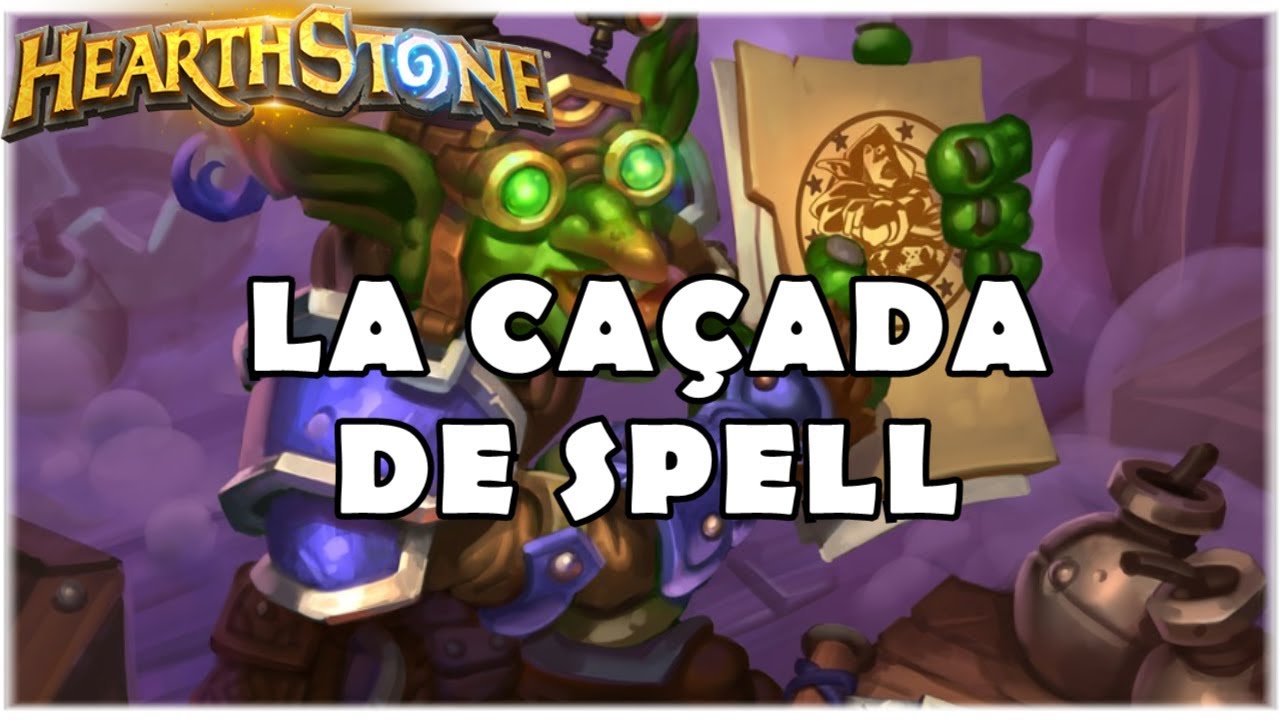 HEARTHSTONE - LA CAÇADA DE SPELL! (STANDARD SPELL HUNTER)