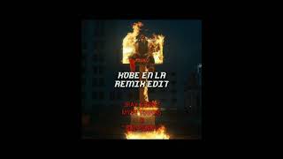 Kobe En LA (Remix Edit) - Jhay Cortez ft. Bad Bunny, Myke Towers || MASHUP