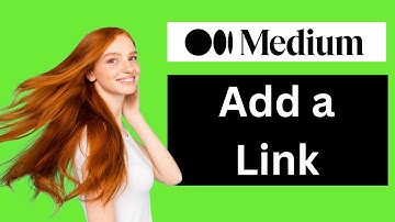 How to Add a Link in an Article on Medium