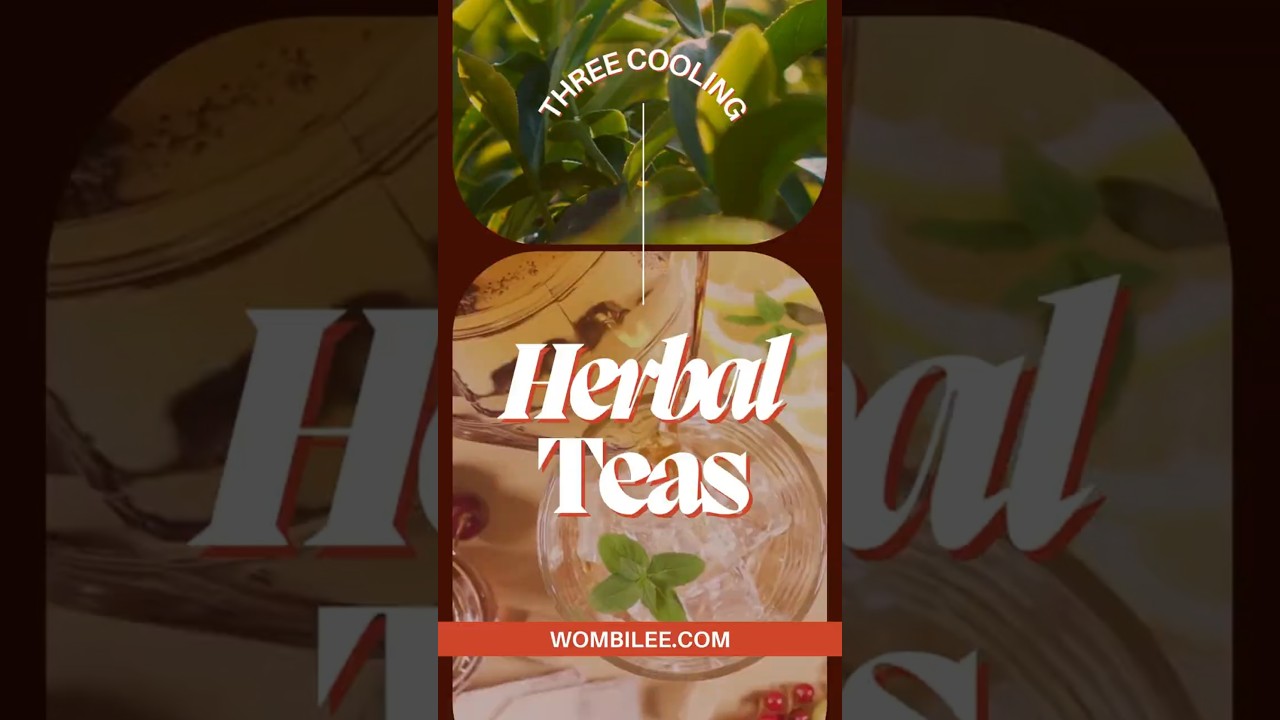 Cooling Herbal Teas