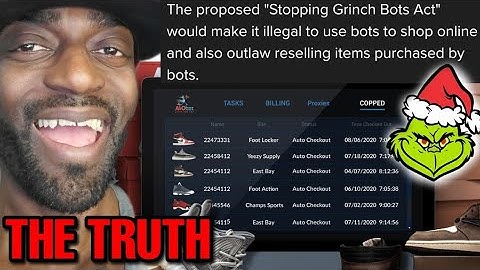 The Truth About "Stopping Grinch Bots Act" That Will Make Sneaker Bots ILLEGAL To Use