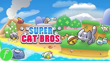 Super Cat Bros Gameplay HD (Android) | NO COMMENTARY